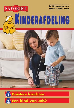 [Kinderafdeling 123] • Duistere Krachten & Een Kind Van Job?